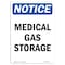 Signmission Safety Sign, OSHA Notice, 5" Height, Medical Gas Storage Sign, Portrait OS-NS-D-35-V-14183 - alternate 1